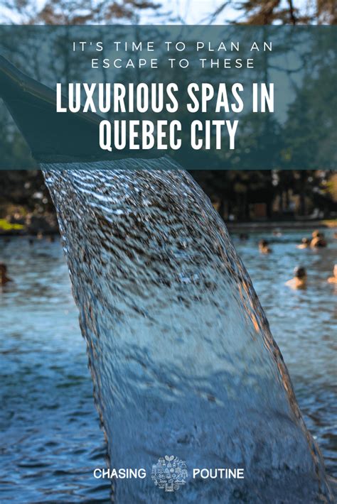 best spas in quebec.